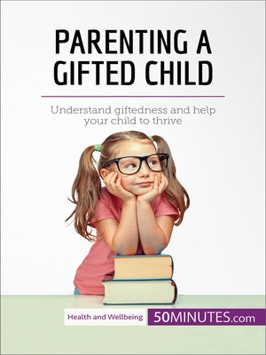 Parenting a Gifted Child - ebook